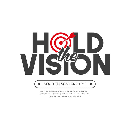 Hold the Vision T-Shirt Print Design for Men's T-shirt